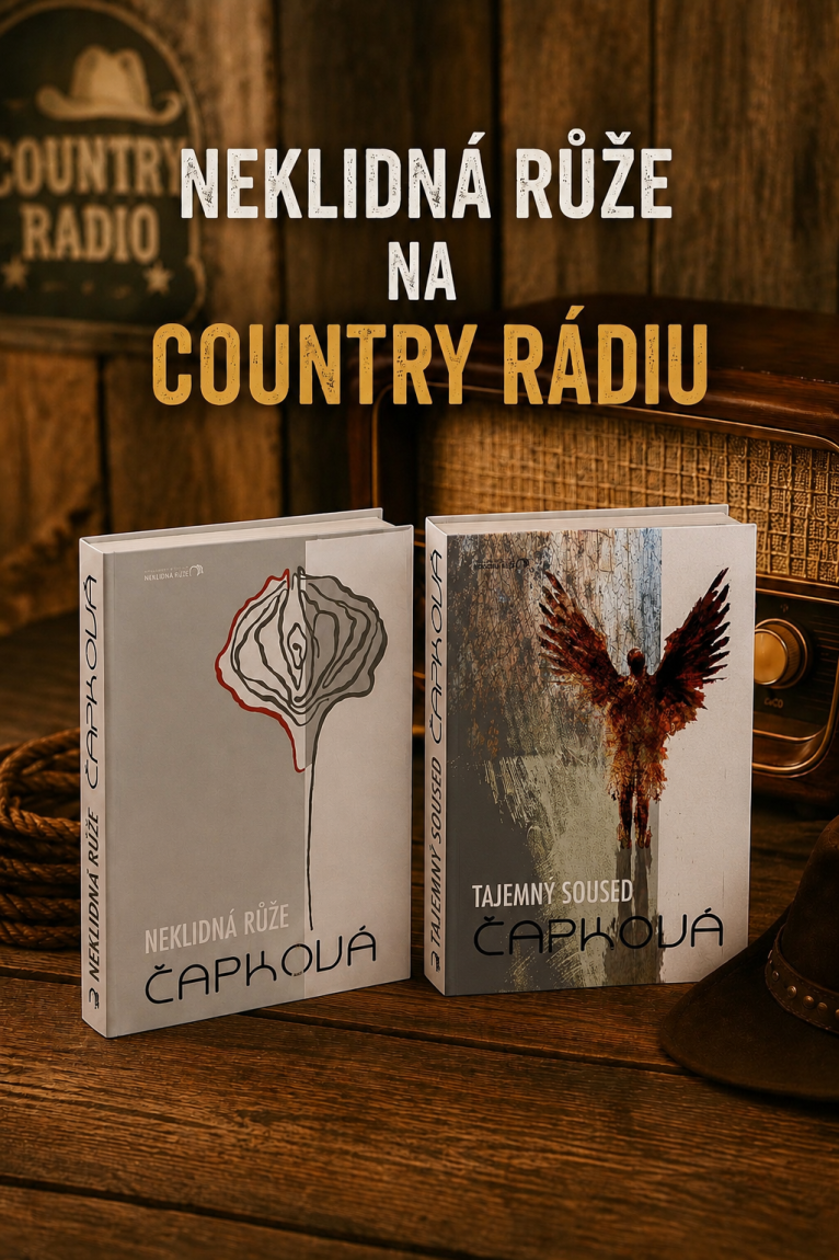 Neklidná růže a&nbsp;Tajemný soused na&nbsp;vlnách Country rádia